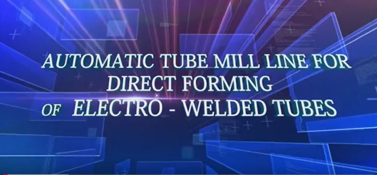 ERS Engineering Corp. presents our Automatic Tube Mill Line for Direct Forming of Electro-Welded Tubes